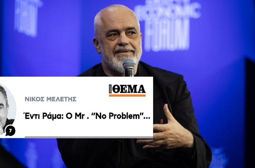  Edi Rama, zotëria “No Problem”